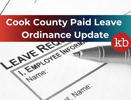 Cook County Paid Leave Ordinance Update – Extended Discussion on First Friday 12/4/24